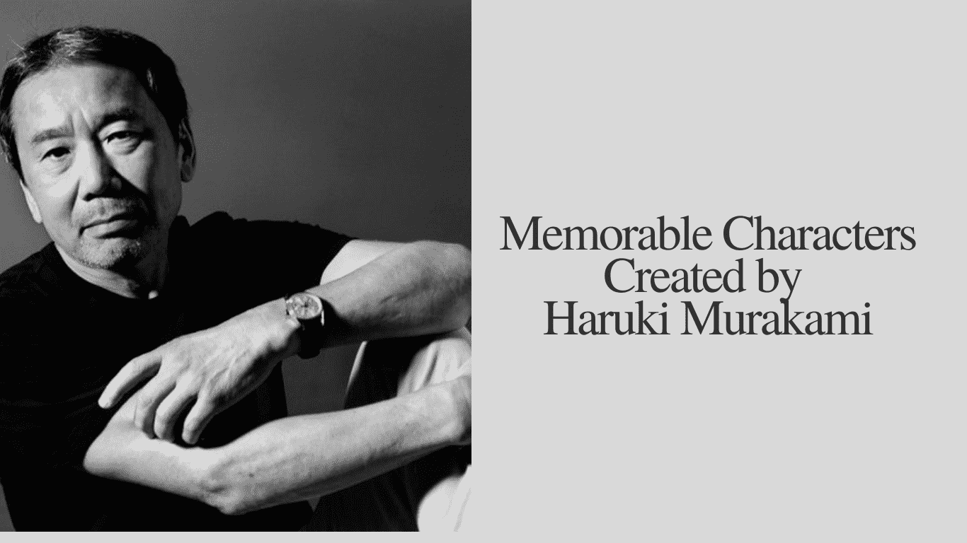 Memorable Characters Created by Haruki Murakami