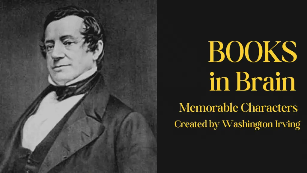 memorable characters created by washington irving