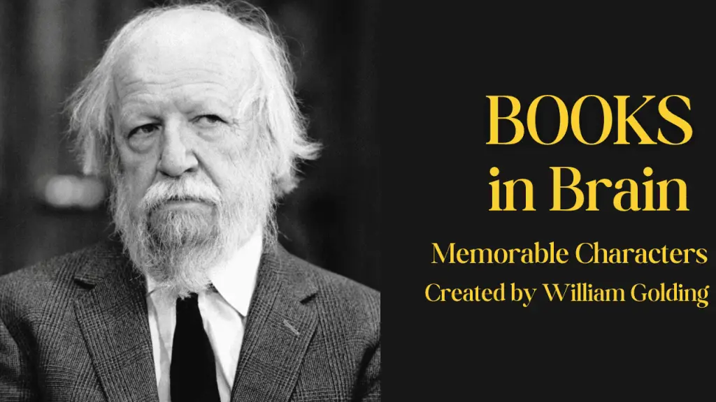 memorable characters created by william golding